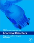 Anorectal Disorders. Diagnosis and Non-Surgical Treatments- Product Image