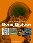 Basic and Applied Bone Biology. Edition No. 2- Product Image