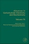 Sialic Acids, Part I: Historical Background and Development and Chemical Synthesis. Advances in Carbohydrate Chemistry and Biochemistry Volume 75 - Product Image