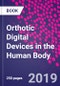 Orthotic Digital Devices in the Human Body - Product Thumbnail Image