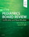 Nelson Pediatrics Board Review. Certification and Recertification - Product Image