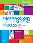 Study Guide for Pharmacology and the Nursing Process. Edition No. 9- Product Image