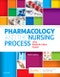 Pharmacology and the Nursing Process. Edition No. 9 - Product Image