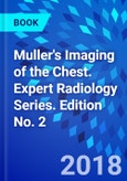 Muller's Imaging of the Chest. Expert Radiology Series. Edition No. 2- Product Image