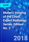 Muller's Imaging of the Chest. Expert Radiology Series. Edition No. 2 - Product Thumbnail Image