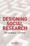 Designing Social Research. The Logic of Anticipation. Edition No. 3 - Product Thumbnail Image