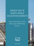 Middle East & North Africa Colocation Markets: Cloud, Hyperscale, and the Golden age of MENA Data Centers- Product Image