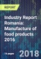 Industry Report Romania: Manufacture of food products 2016 - Product Thumbnail Image