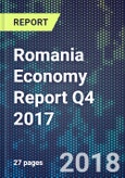 Romania Economy Report Q4 2017- Product Image