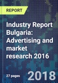 Industry Report Bulgaria: Advertising and market research 2016- Product Image