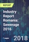 Industry Report Romania: Sewerage 2016 - Product Thumbnail Image