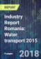 Industry Report Romania: Water transport 2015 - Product Thumbnail Image
