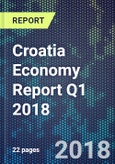 Croatia Economy Report Q1 2018- Product Image