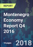 Montenegro Economy Report Q4 2016- Product Image
