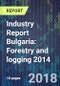 Industry Report Bulgaria: Forestry and logging 2014 - Product Thumbnail Image