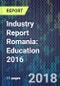 Industry Report Romania: Education 2016 - Product Thumbnail Image