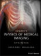 Hendee's Physics of Medical Imaging. Edition No. 5 - Product Image