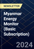 Myanmar Energy Monitor (Basic Subscription)- Product Image