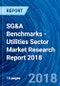 SG&A Benchmarks - Utilities Sector Market Research Report 2018 - Product Thumbnail Image
