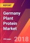 Germany Plant Protein Market - Size, Trends, Competitive Analysis and Forecasts (2018-2023) - Product Thumbnail Image