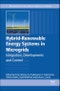 Hybrid-Renewable Energy Systems in Microgrids. Integration, Developments and Control. Woodhead Publishing Series in Energy - Product Image