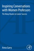 Inspiring Conversations with Women Professors. The Many Routes to Career Success- Product Image