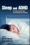 Sleep and ADHD. An Evidence-Based Guide to Assessment and Treatment - Product Image