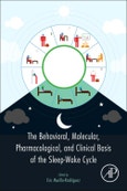 The Behavioral, Molecular, Pharmacological, and Clinical Basis of the Sleep-Wake Cycle- Product Image