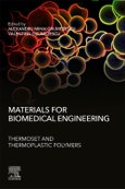Materials for Biomedical Engineering: Thermoset and Thermoplastic Polymers- Product Image