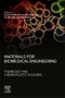 Materials for Biomedical Engineering: Thermoset and Thermoplastic Polymers - Product Image
