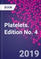 Platelets. Edition No. 4 - Product Thumbnail Image