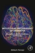 Molecular Mechanisms of Dementia. Biomarkers, Neurochemistry, and Therapy- Product Image