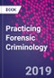 Practicing Forensic Criminology - Product Image