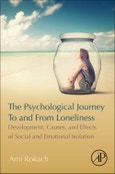 The Psychological Journey To and From Loneliness. Development, Causes, and Effects of Social and Emotional Isolation- Product Image