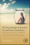 The Psychological Journey To and From Loneliness. Development, Causes, and Effects of Social and Emotional Isolation - Product Thumbnail Image