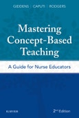Mastering Concept-Based Teaching. A Guide for Nurse Educators. Edition No. 2- Product Image