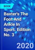 Baxter's The Foot And Ankle In Sport. Edition No. 3- Product Image