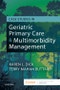 Case Studies in Geriatric Primary Care & Multimorbidity Management - Product Thumbnail Image