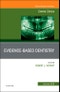 Evidence Based Dentistry, An Issue of Dental Clinics of North America. The Clinics: Dentistry Volume 63-1 - Product Image