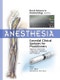 Anesthesia: Essential Clinical Updates for Practitioners - Regional, Ultrasound, Coagulation, Obstetrics and Pediatrics - Product Thumbnail Image