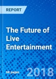 The Future of Live Entertainment- Product Image