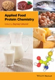 Applied Food Protein Chemistry. Edition No. 1- Product Image