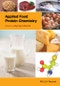 Applied Food Protein Chemistry. Edition No. 1 - Product Thumbnail Image