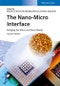 The Nano-Micro Interface. Bridging the Micro and Nano Worlds. Edition No. 2 - Product Thumbnail Image