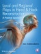 Local and Regional Flaps in Head and Neck Reconstruction. A Practical Approach. Edition No. 1 - Product Image
