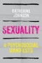 Sexuality. A Psychosocial Manifesto. Edition No. 1 - Product Thumbnail Image
