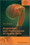 Acquisition and Performance of Sports Skills. 2nd Edition - Product Image