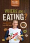 Where Am I Eating?. An Adventure Through the Global Food Economy with Discussion Questions and a Guide to Going "Glocal" - Product Image