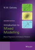 Introduction to Mixed Modelling. Beyond Regression and Analysis of Variance. Edition No. 2- Product Image