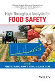 High-Throughput Analysis for Food Safety. Edition No. 1. Chemical Analysis: A Series of Monographs on Analytical Chemistry and Its Applications- Product Image